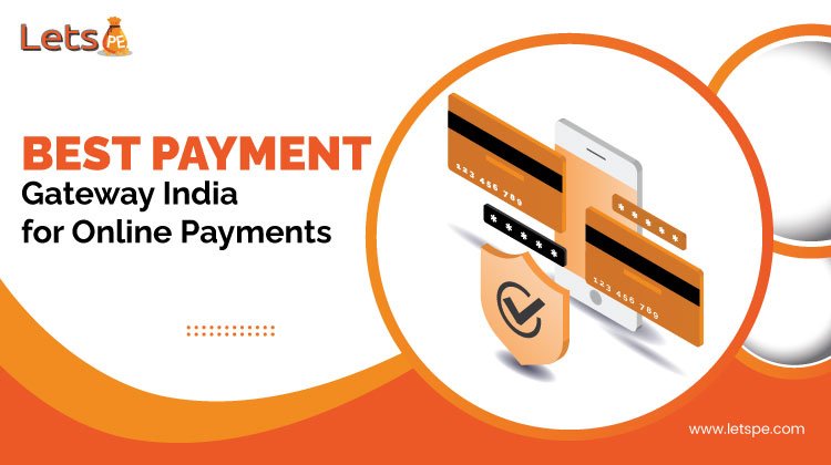 Best Payment Gateway India for Online Payments