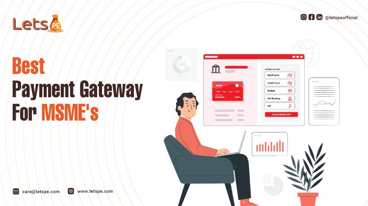 Best Payment Gateway For MSME's