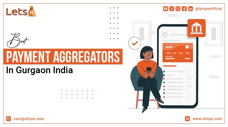 Best Payment Aggregators in Gurgaon India
